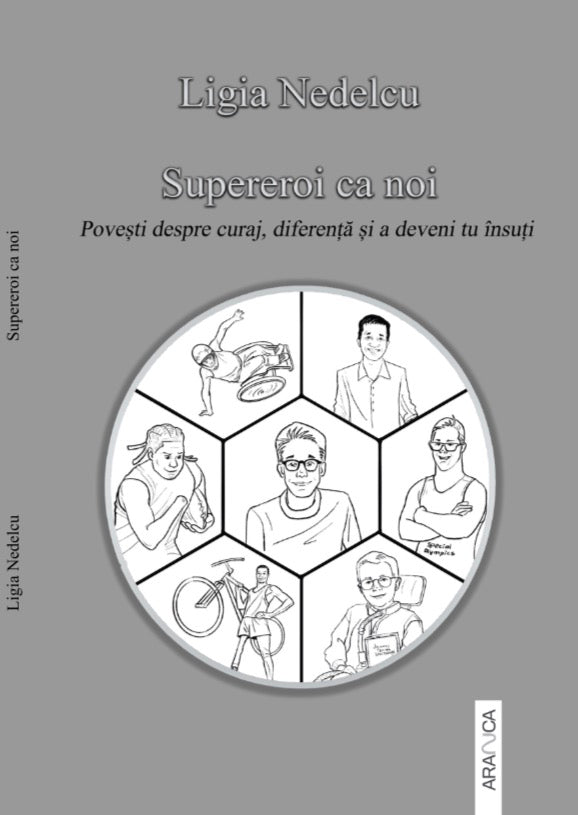 Supereroi ca noi - Ligia Nedelcu